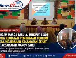Sekcam Maros Baru Resmi Buka Pembinaan FORKOM Desa/Kelurahan Kecamatan Sehat se-Kecamatan Maros Baru